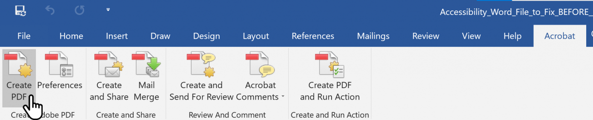 Screenshot of the Acrobat ribbon activated with the cursor over Create PDF button